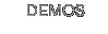 Demos